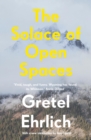 Image for The Solace of Open Spaces