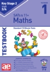 Image for KS2 Maths Year 3/4 Testbook 1 : Standard 15 Minute Tests