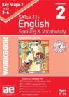 Image for KS2 Spelling &amp; Vocabulary Workbook 2 : Foundation Level