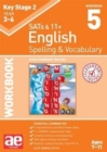 Image for KS2 Spelling &amp; Vocabulary Workbook 5 : Intermediate Level