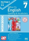 Image for KS2 Spelling &amp; Vocabulary Workbook 7 : Intermediate Level