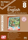 Image for KS2 Spelling &amp; Vocabulary Workbook 8 : Advanced Level