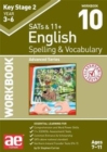 Image for KS2 Spelling &amp; Vocabulary Workbook 10 : Advanced Level