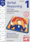 Image for 11+ Verbal Reasoning Year 5-7 CEM Style Workbook 1 : Verbal Ability Technique