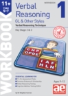Image for 11+ Verbal Reasoning Year 5-7 GL &amp; Other Styles Workbook 1 : Verbal Reasoning Technique