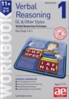 Image for 11+ Verbal Reasoning Year 5-7 GL &amp; Other Styles Workbook 1