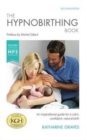 Image for The Hypnobirthing Book with Antenatal Relaxation Download : An Inspirational Guide for a Calm, Confident, Natural Birth. With Antenatal Relaxation MP3 Download