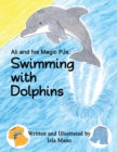 Image for Ali and his Magic PJs: Swimming with Dolphins