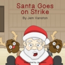 Image for Santa Goes on Strike