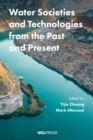 Image for Water societies and technologies from the past and present