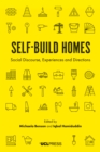 Image for Self-build homes: social discourse, experiences and directions