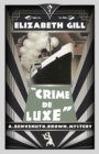 Image for Crime de Luxe