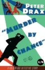Image for Murder by Chance : A Golden Age Detective Story