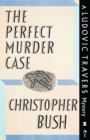 Image for The Perfect Murder Case