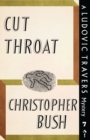 Image for Cut Throat : A Ludovic Travers Mystery