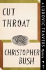 Image for Cut Throat: A Ludovic Travers Mystery