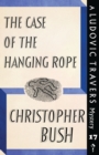 Image for The Case of the Hanging Rope