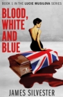 Image for Blood, white and blue