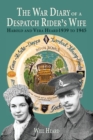 Image for The war diary of a despatch rider&#39;s wife