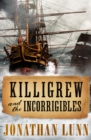 Image for Killigrew and the incorrigibles : 3