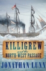 Image for Killigrew and the North-West Passage : 4