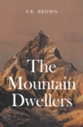 Image for The mountain dwellers