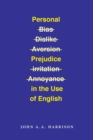 Image for Personal Prejudice in the Use of English