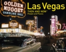 Image for Las Vegas: Then and Now People and Places