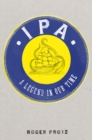 Image for IPA: a legend in our time