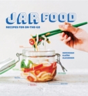 Image for Jar food: recipes for on-the-go