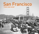 Image for San Francisco Then and Now®