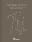 Image for The Story of Tools
