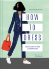 Image for How to Dress