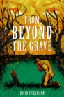 Image for From Beyond the Grave