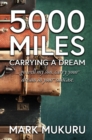 Image for 5000 Miles - Carrying A Dream