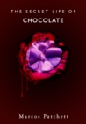 Image for Secret life of chocolate
