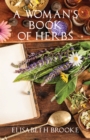 Image for A Woman&#39;s Book of Herbs