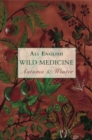 Image for Wild medicine  : autumn and winter