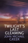 Image for Twilight&#39;s last gleaming