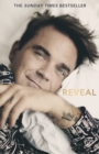 Image for Reveal: Robbie Williams - As close as you can get to the man behind the Netflix Documentary