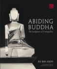 Image for Abiding Buddha  : the sculpture of tranquility
