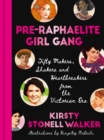 Image for Pre-Raphaelite Girl Gang
