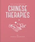 Image for The Little Book of Chinese Therapies