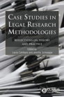 Image for Case Studies in Legal Research Methodologies : Reflections on Theory and Practice