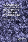 Image for Vulnerable Witnesses and Defendants in Criminal Proceedings