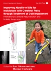 Image for Improving Quality of Life for Individuals With Cerebral Palsy Through Treatment of Gait Impairment: International Cerebral Palsy Function and Mobility Symposium
