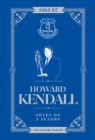 Image for Howard Kendall: Notes On A Season
