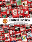 Image for United Review: The Illustrated History of Manchester United&#39;s Matchday Programme