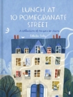 Image for Lunch at 10 Pomegranate Street  : a collection of recipes to share