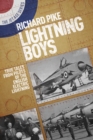 Image for The Lightning boys  : true tales from pilots of the English Electric Lightning